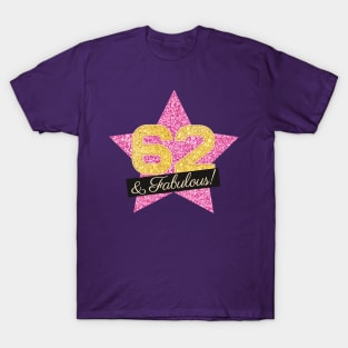 62nd Birthday Gifts Women Fabulous - Pink Gold T-Shirt